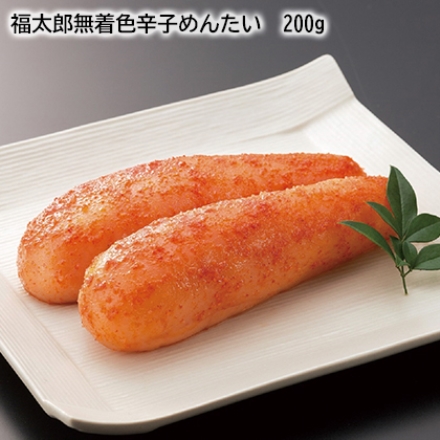 福太郎無着色辛子めんたい 200ｇ