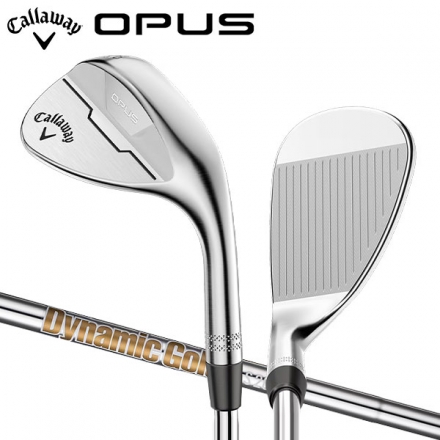 キャロウェイ OPUS クロム ウェッジ Dynamic Gold スチールシャフト Callaway オーパス ダイナミックゴールド 50度/10度/S