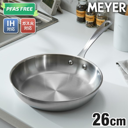 MEYER マイヤー ステンレス フライパン 26cm フッ素不使用 日本製ステンレス採用 PFOAフリー IH対応 ガス ガス火