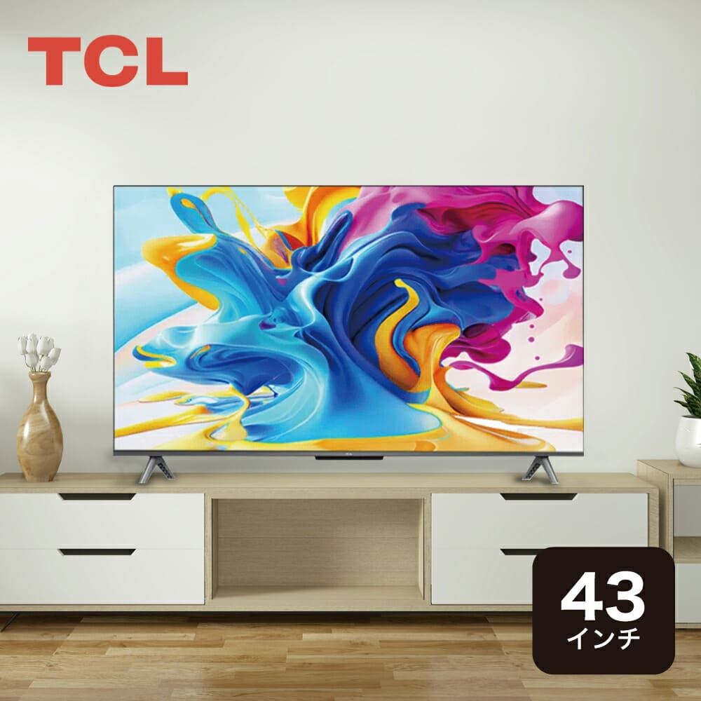TCL C645シリーズ 43型 4K対応液晶テレビ 4KBS / CSチューナー内蔵 / Google TV搭載 / YouTube / ネットフリックス / Wi-Fi内蔵 / クロームキャスト機能内蔵 43C645