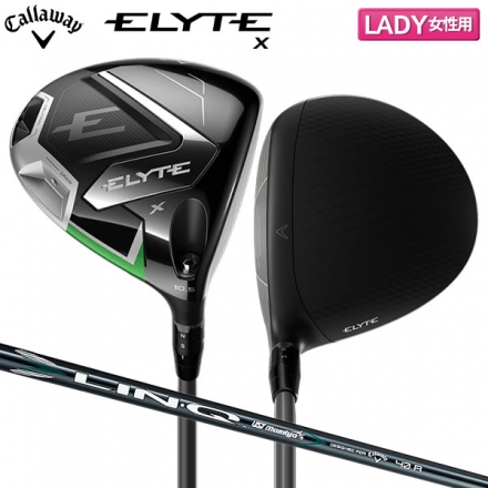 レディースキャロウェイ エリート エックス ドライバー LIN-Q GREEN 40 for Callaway カーボンシャフト 10.5度/R2