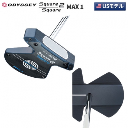 USモデルオデッセイ Ai-ONE Square 2 Square MAX 1 パター STROKE LAB 90 スチールシャフト 33インチ