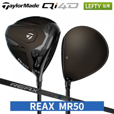レフティー/左用テーラーメイド Qi4D ドライバー REAX MR 50 Blue カーボンシャフト 9.0度/S