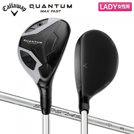 レディースキャロウェイ クアンタム マックス ファスト ユーティリティー SPDSTAR 40 LDY カーボンシャフト 4H/22度/A