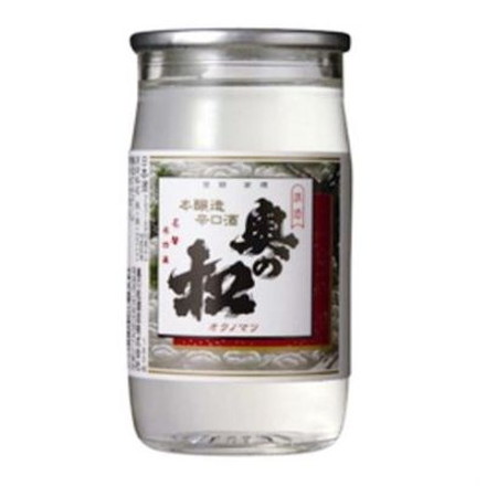 奥の松 本醸造 辛口 カップ 180ml