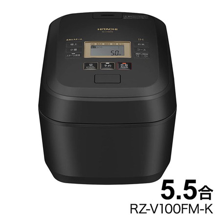 圧力スチームIH ふっくら御膳 日立 RZ-V100FM-K 圧力調理 スチーム機能 大火力 沸騰鉄釜