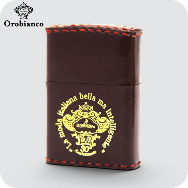 オロビアンコ ライター ブランド Orobianco 30周年記念限定モデル ZIPPO オイルライター ORZ-030BR ブラウン